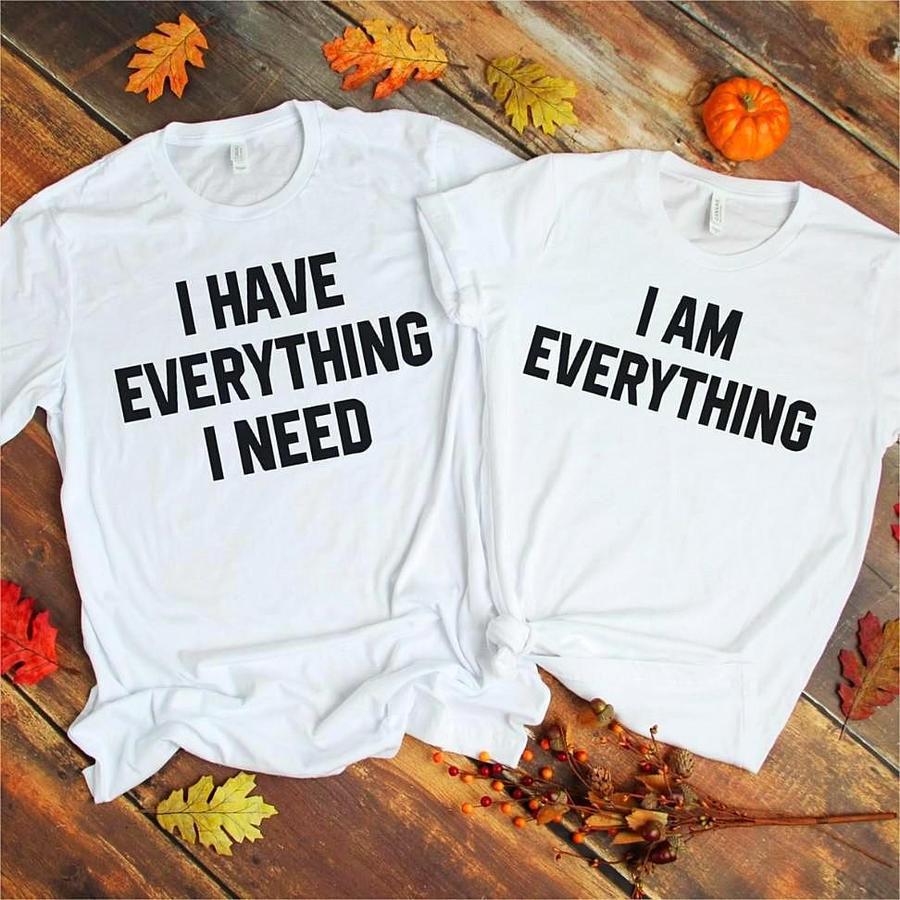 Couple T-Shirt I Have Everything I Need Letter Print Short Sleeve